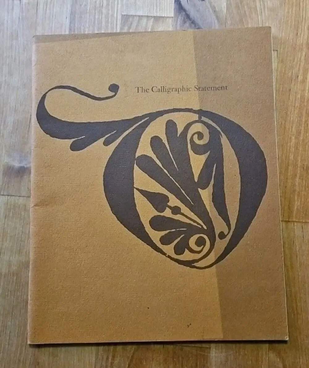 art catalog: THE CALLIGRAPHIC STATEMENT, Arts Club of Chicago 1970